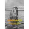 Bioinsecurities: Disease Interventions, Empire, and the Government of Species