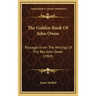 The Golden Book of John Owen: Passages from the Writings of the REV. John Owen (1904)