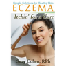 Eczema Itchin' for a Cure