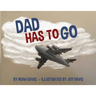 Dad Has to Go