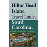 Hilton Head Island Travel Guide, South Carolina, USA: Gullah History and Tradition
