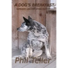 A Dog's Breakfast: Outright Lies and Other Short Fiction