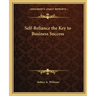 Self-Reliance the Key to Business Success