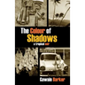 The Colour of Shadows