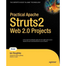Practical Apache Struts2 Web 2.0 Projects