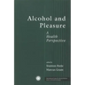 Alcohol and Pleasure: A Health Perspective