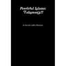 Powerful Islamic Talisman's!!!