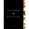House of Leaves