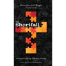 The Shortfall: Owning the Challenge of Ministry Funding