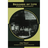 Beggars of Life: A Hobo Autobiography