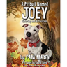 A Pitbull Named Joey Coloring and Activity Book