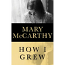 How I Grew