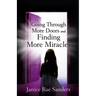 Going Through More Doors and Finding More Miracles