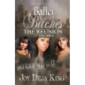 Baller Bitches The Reunion Volume 4