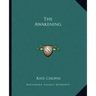 The Awakening