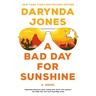 A Bad Day for Sunshine