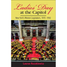 Ladies' Day at the Capitol: New York's Women Legislators, 1919-1992
