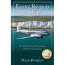 Every Reason to Fail: The Unlikely Story of Miss Montana and the D-Day Squadron