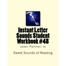 Instant Letter Sounds Student Workbook #48: Joker Partner: ei