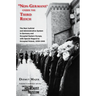 Non-Germans Under the Third Reich: The Nazi Judicial and Administrative System in Germany and Occupied Eastern Europe, with Special Regard to Occupied
