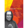 Subversive Habits: Black Catholic Nuns in the Long African American Freedom Struggle