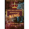 Urban Tales of the Bible Short Story Series Book 3 by TS Holder: The Sex Craved Homicidal King