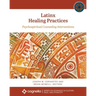 Latinx Healing Practices: Psychospiritual Counseling Interventions