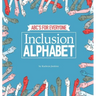 Inclusion Alphabet: ABC's for Everyone