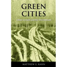 Green Cities: Urban Growth and the Environment