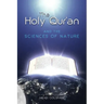 The Holy Quran and the Sciences of Nature
