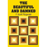 The Beautiful and Damned