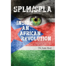 Splm/Spla: Inside an African Revolution