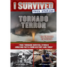 Tornado Terror (I Survived True Stories #3): Volume 3