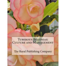 Tuberous Begonias: Culture and Management