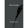 Life in Canada