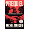 Prequel: An American Fight Against Fascism
