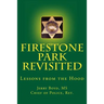 Firestone Park Revisited