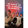 Murder at the Harding Memorial