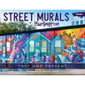 Street Murals of Burlington: Past and Present