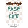 Ease Your Life