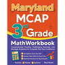 Maryland MCAP 3rd Grade Math Workbook: Comprehensive Practice, Challenging Exercises, and Strategic Guidance for Complete Test-Day Confidence