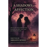 A Shadow of Affection