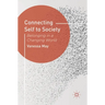 Connecting Self to Society: Belonging in a Changing World