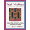 Heart Full of Grace: A Thousand Years of Black Wisdom