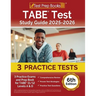 TABE Test Study Guide 2025-2026: 3 Practice Exams and Prep Book for TABE 11/12 Levels A & D [6th Edition]