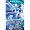 Dragons of Frost and Fang