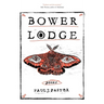 Bower Lodge: Poems