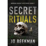 Secret Rituals
