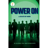 Power On: A State of Mind