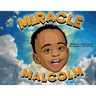 Miracle Malcolm